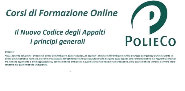 Corso di Formazione PolieCo: “Il Nuovo Codice degli Appalti: i principi generali”