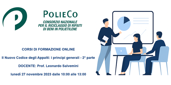 Corso di Formazione PolieCo: “Il Nuovo Codice degli Appalti: i principi generali - 2° parte”