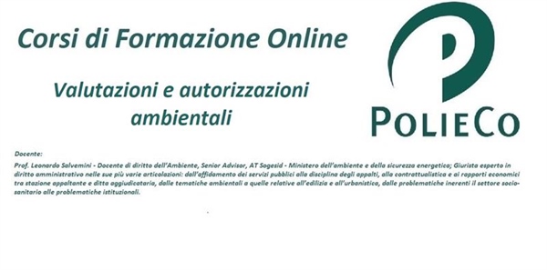 Corso di Formazione PolieCo: “Valutazioni e autorizzazioni ambientali”