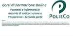 Corso di Formazione PolieCo: "Formarsi e informarsi in materia di anticorruzione e trasparenza - Seconda parte"